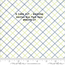 Load image into Gallery viewer, BACKING - 5 Yard Cut - SMITTEN by Bonnie and Camille for Moda - Smitten Bias Plaid - Navy - #55175-27 - Bias Plaid - Navy - Bindings
